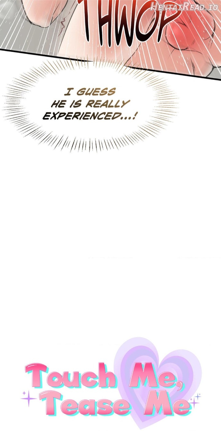 Touch Me, Tease Me (Uncensored) Chapter 6 - page 9