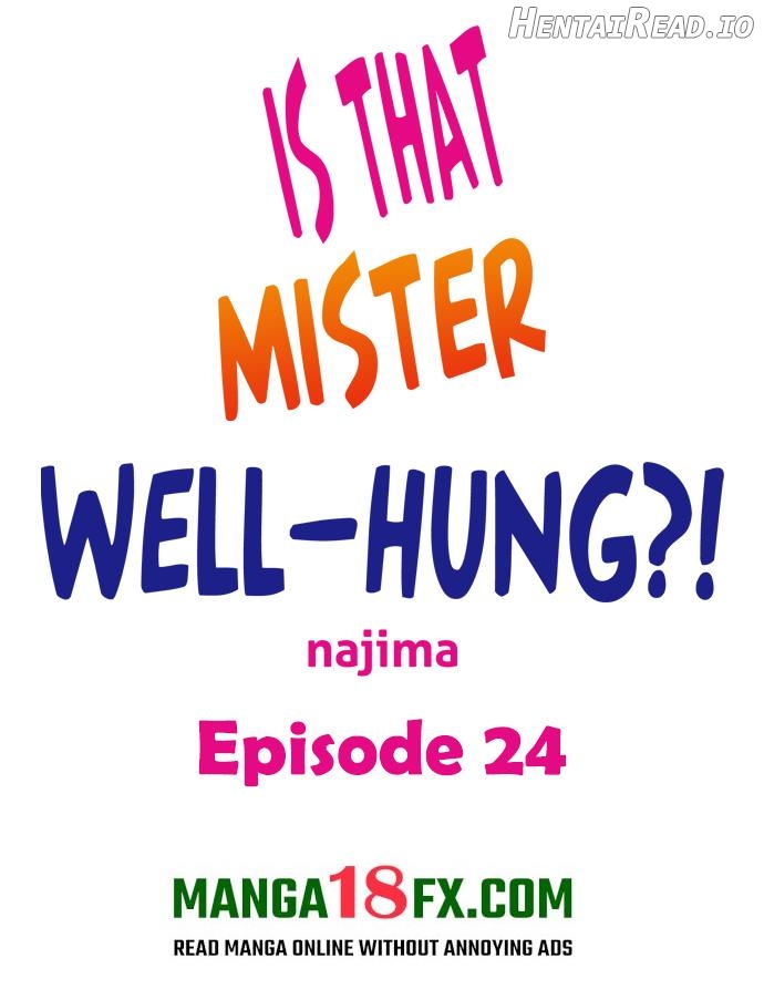 Is That Mister Well-Hung! Chapter 24 - page 1