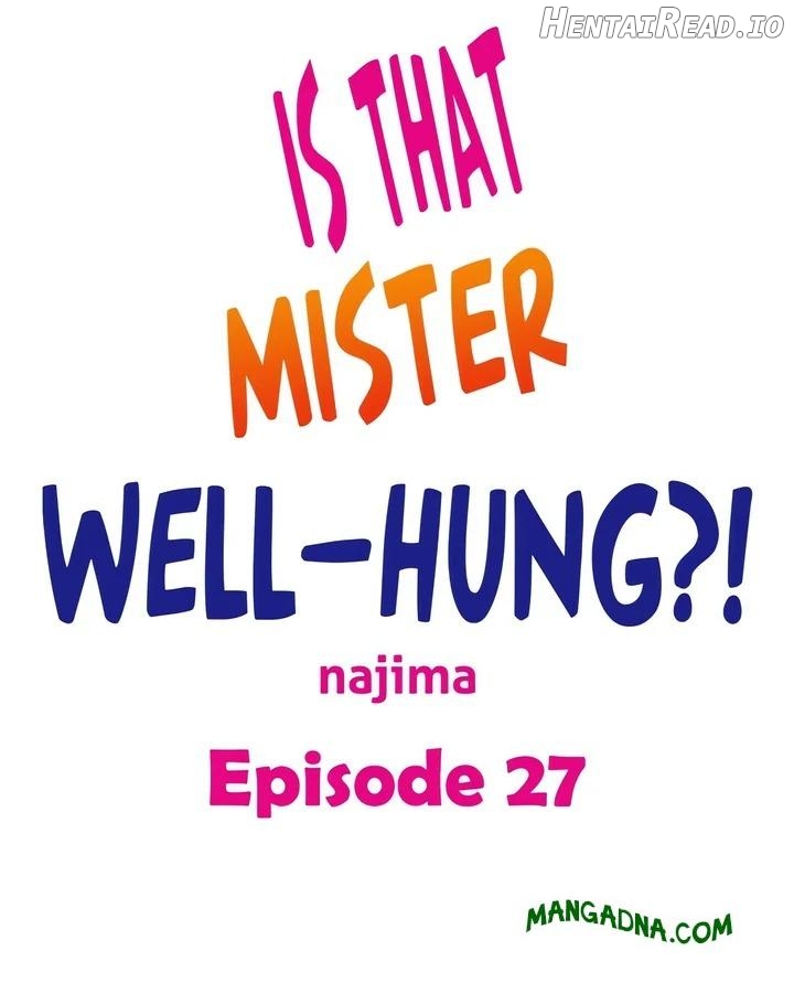 Is That Mister Well-Hung! Chapter 27 - page 1