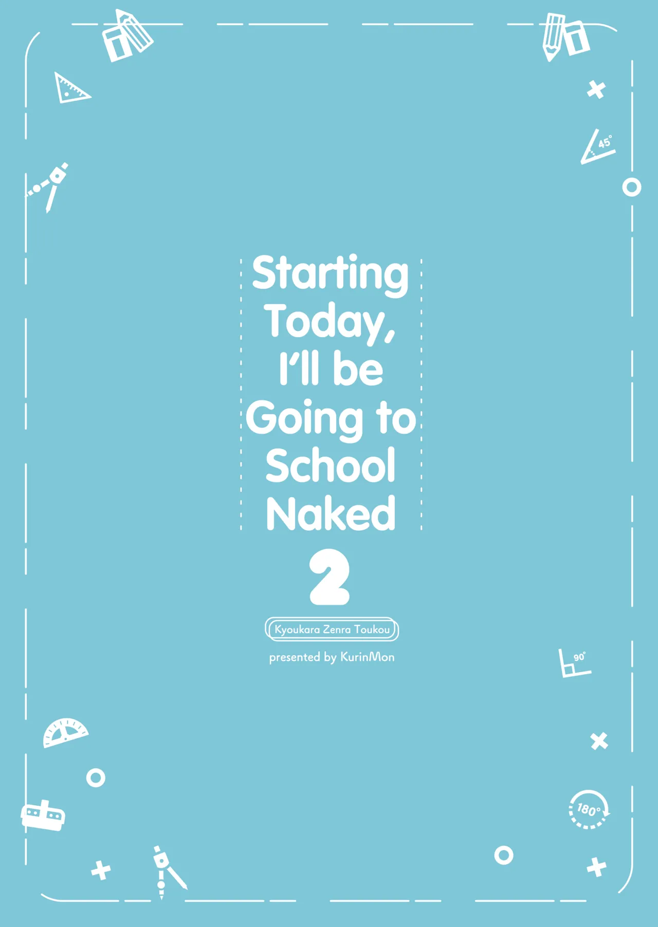 Kyou Kara Zenra Toukou 2 Chapter 1 - page 55