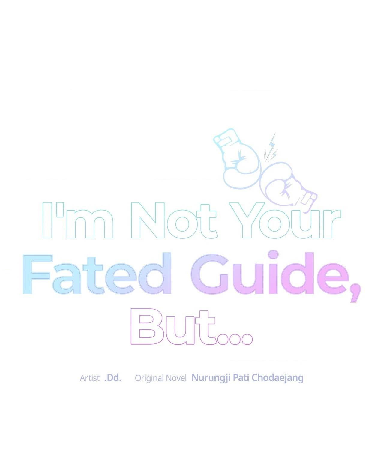 I'm Not Your Fated Guide, But... Chapter 3 - page 1