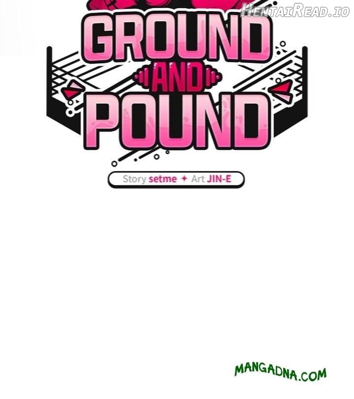 Ground and Pound Chapter 60 - page 47