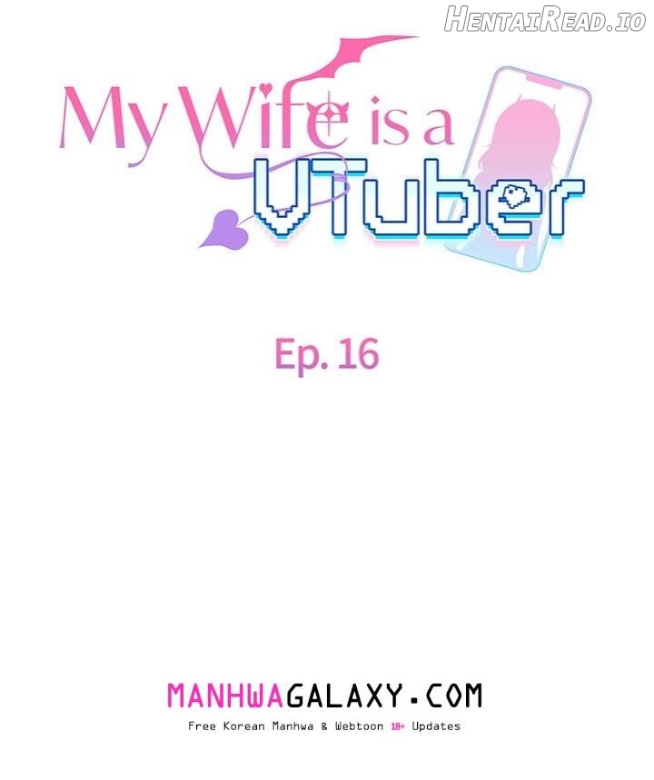 My Wife is a VTuber Chapter 16 - page 19