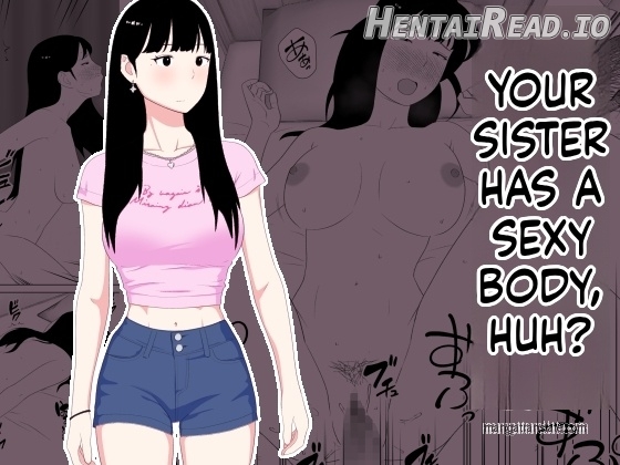 Your sister has such a sexy body, doesn't she? Chapter 1 - page 1
