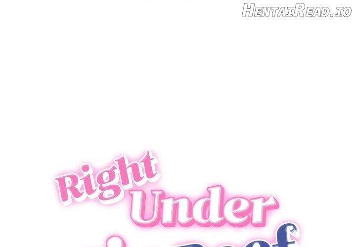 Right Under His Roof Chapter 32 - page 1