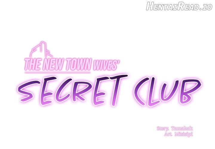 The New Town Wives’ Secret Club Chapter 19 - page 1