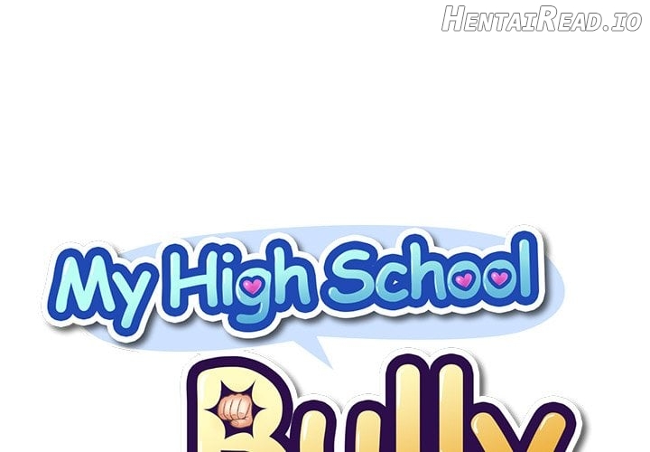 My High School Bully Chapter 278 - page 1