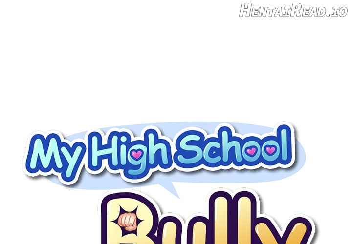 My High School Bully Chapter 281 - page 1
