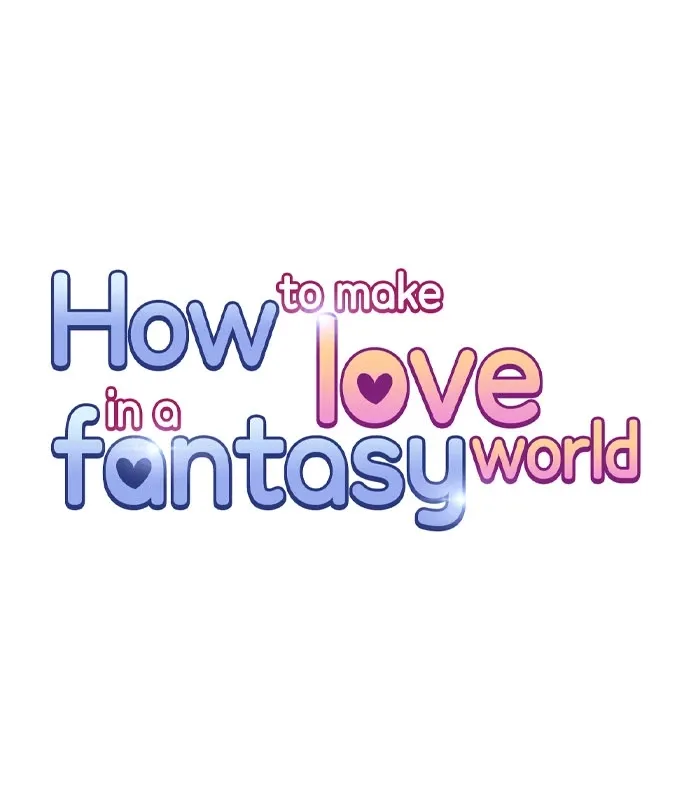 How to Make Love in a Fantasy World Chapter 22 - page 1