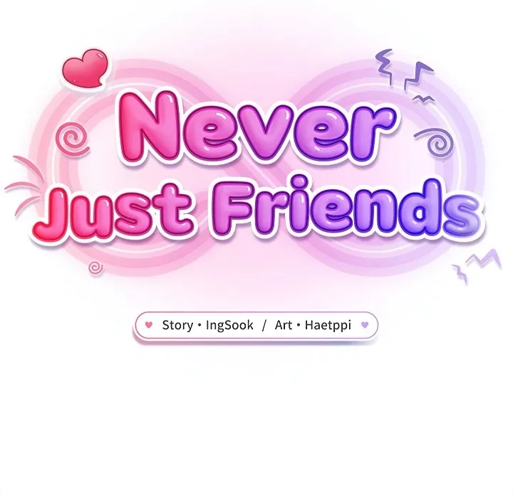 Never Just Friends Chapter 24 - page 46